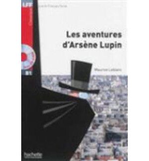 LES AVENTURES D'ARSENE LUPIN (+CD)