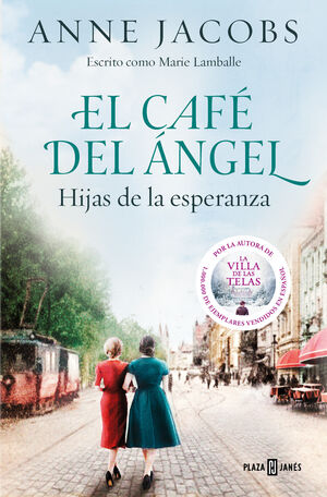 CAFE DEL ANGEL, EL. HIJAS DE LA ESPERANZ
