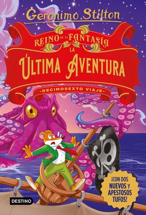 REINO DE LA FANTASÍA. LA ÚLTIMA AVENTURA. DECIMOSE