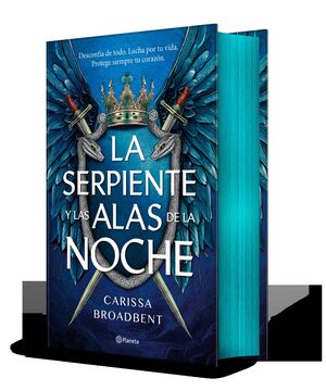 SERPIENTE Y LAS ALAS DE LA NOCHE, LA (EDICIÓN DELUXE)