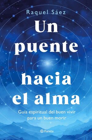 UN PUENTE HACIA EL ALMA