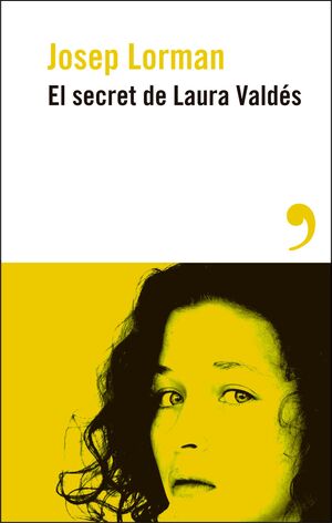 EL SECRET DE LAURA VALDÉS