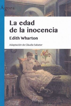 EDAD DE LA INOCENCIA, LA