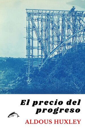 PRECIO DEL PROGRESO,EL