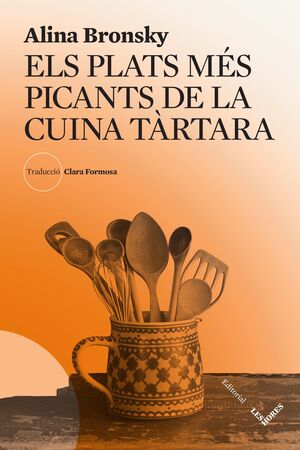 ELS PLATS MES PICANTS DE LA CUINA TARTARA