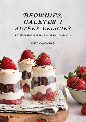 BROWNIES, GALETES I ALTRES DELÍCIES