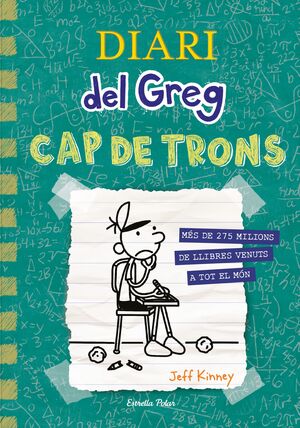 DIARI DEL GREG 18  CAP DE TRONS