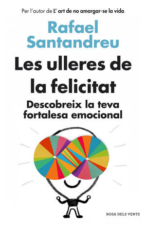 LES ULLERES DE LA FELICITAT