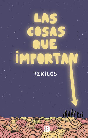 COSAS QUE IMPORTAN, LAS