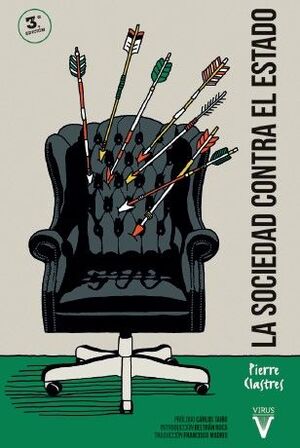 LA SOCIEDAD CONTRA EL ESTADO 3ª EDICIÓN