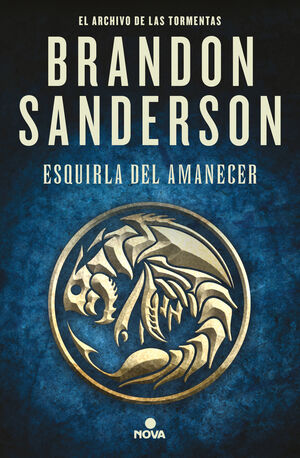 ESQUIRLA DEL AMANECER(ARCHIVO TORMENTAS). SANDERSON, BRANDON. Libro en  papel. 9788418037238 PATI BLAU LLIBRES