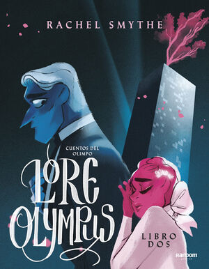 LORE OLYMPUS.CUENTOS DEL OLIMPO(LIBRO2)