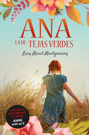 ANA LA DE TEJAS VERDES 8ªED