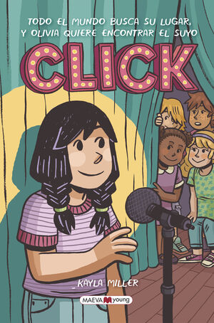 CLICK - TODO EL MUNDO BUSCA SU LUGAR, Y OLIVIA QUI
