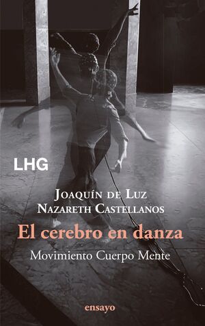 EL CEREBRO EN DANZA