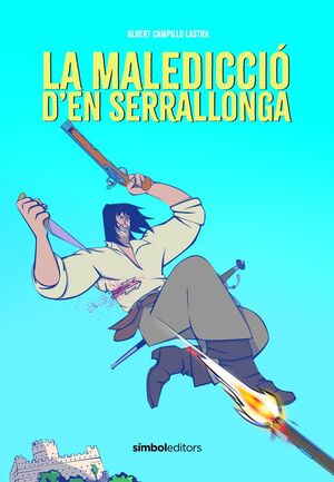 LA MALEDICCIÓ D'EN SERRALLONGA
