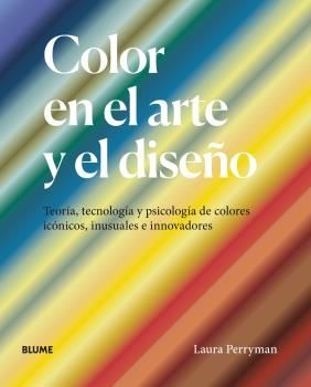 COLOR EN EL ARTE Y EL DISEÑO