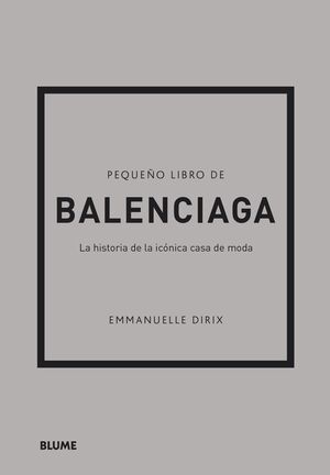 PEQUEÑO LIBRO DE BALENCIAGA