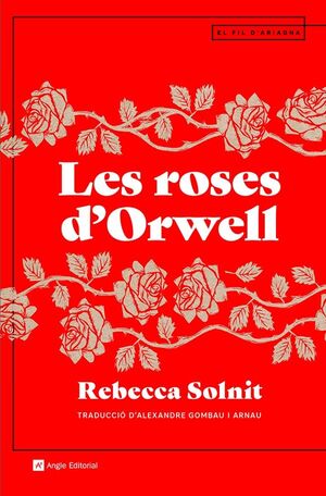 LES ROSES D'ORWELL