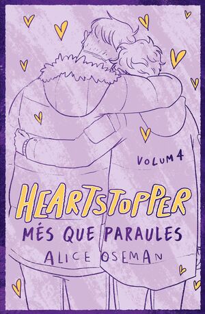 HEARTSTOPPER 4  MES QUE PARAULES  EDICIO ESPECIAL