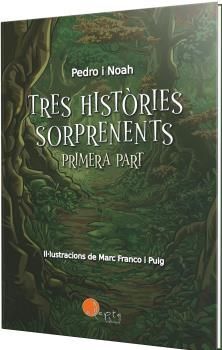 TRES HISTÒRIES SORPRENENTS (VOL. 1)