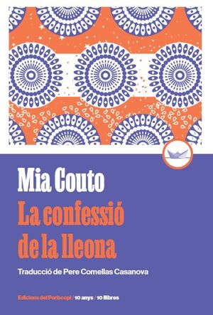 LA CONFESSIÓ DE LA LLEONA (EDICIÓ COMMEMORATIVA 10 ANYS)