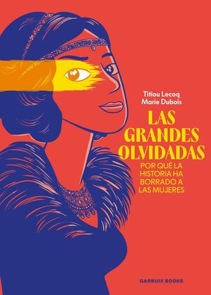 LAS GRANDES OLVIDADAS