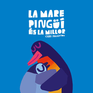 MARE PINGUI ES LA MILLOR,LA (CAT)