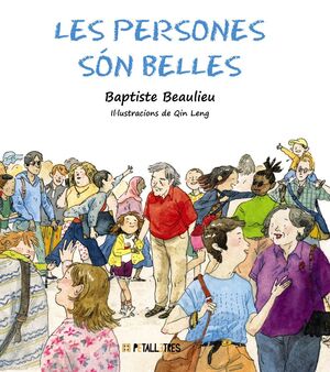 LES PERSONES SÓN BELLES