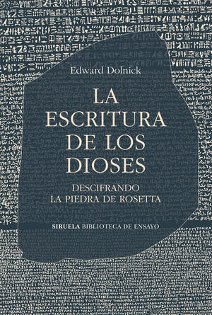 LA ESCRITURA DE LOS DIOSES - DESCIFRANDO LA PIEDRA