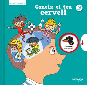 PETITS CURIOSOS  CONEIX EL TEU CERVELL