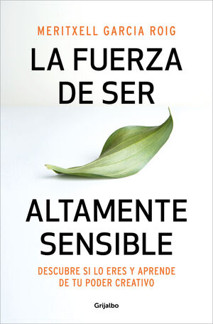 FUERZA DE SER ALTAMENTE SENSIBLE, LA