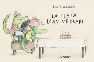 LA FESTA D'ANIVERSARI