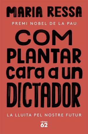 COM PLANTAR CARA A UN DICTADOR