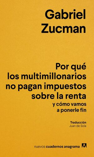 POR QUÉ LOS MULTIMILLONARIOS NO PAGAN IMPUESTOS SOBRE LA RENTA