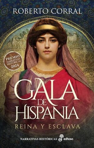GALA DE HISPANIA. REINA Y ESCLAVA
