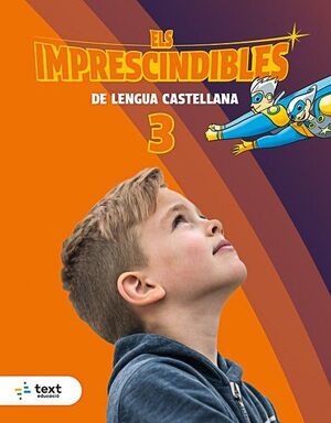 IMPRESCINDIBLES. LENGUA CASTELLANA 3