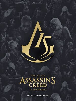 CÓMO SE HIZO ASSASSIN'S CREED. 15º ANIVERSARIO