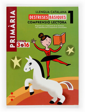 LLENGUA CATALANA. COMPRENSIÓ LECTORA. DESTRESES BÀSIQUES. 1 PRIMÀRIA . PROJECTE