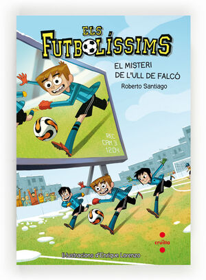 FUTBOLISSIMS 4 EL MISTERI L'ULL FALCO