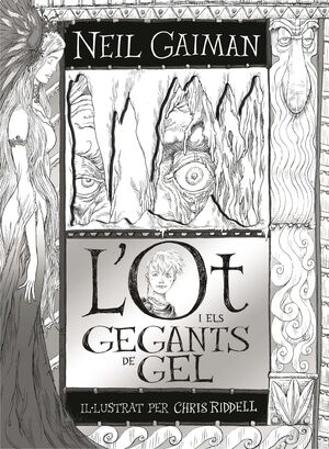 L'OT I ELS GEGANTS DE GEL