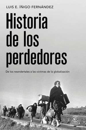 LA HISTORIA DE LOS VENCIDOS