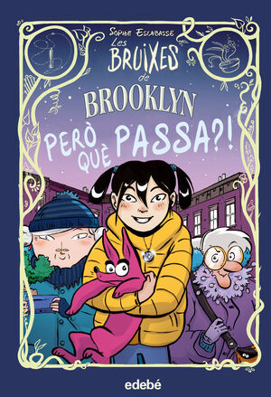 LES BRUIXES DE BROOKLYN - PERO QUE PASSA