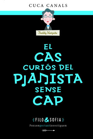 EL CAS CURIOS PIANISTA SENSE CAP (CAT)