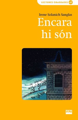 ENCARA HI SÓN