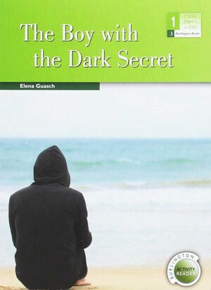 THE BOY WITH THE DARK SECRET 1º ESO BURLINGTON ACT