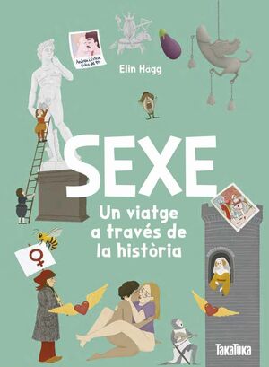 SEXE. UN VIATGE A TRAVES DE LA HISTORIA