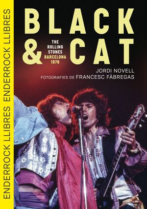 BLACK & CAT THE ROLLING STONES BARCELONA 1976