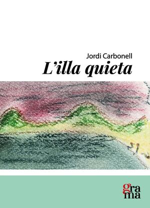 L'ILLA QUIETA