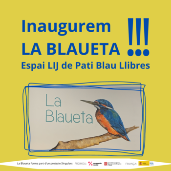 Inauguramos La Blaueta! Espacio LIJ de Pati Blau Llibres